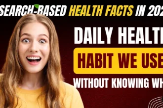 100 Research-Based Health Facts Behind Everyday Habits